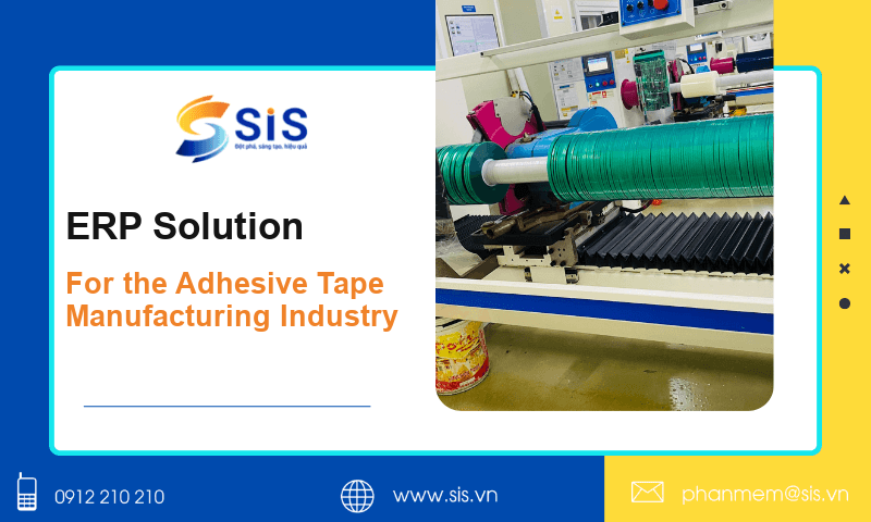 ERP Solution for the Adhesive Tape Manufacturing Industry